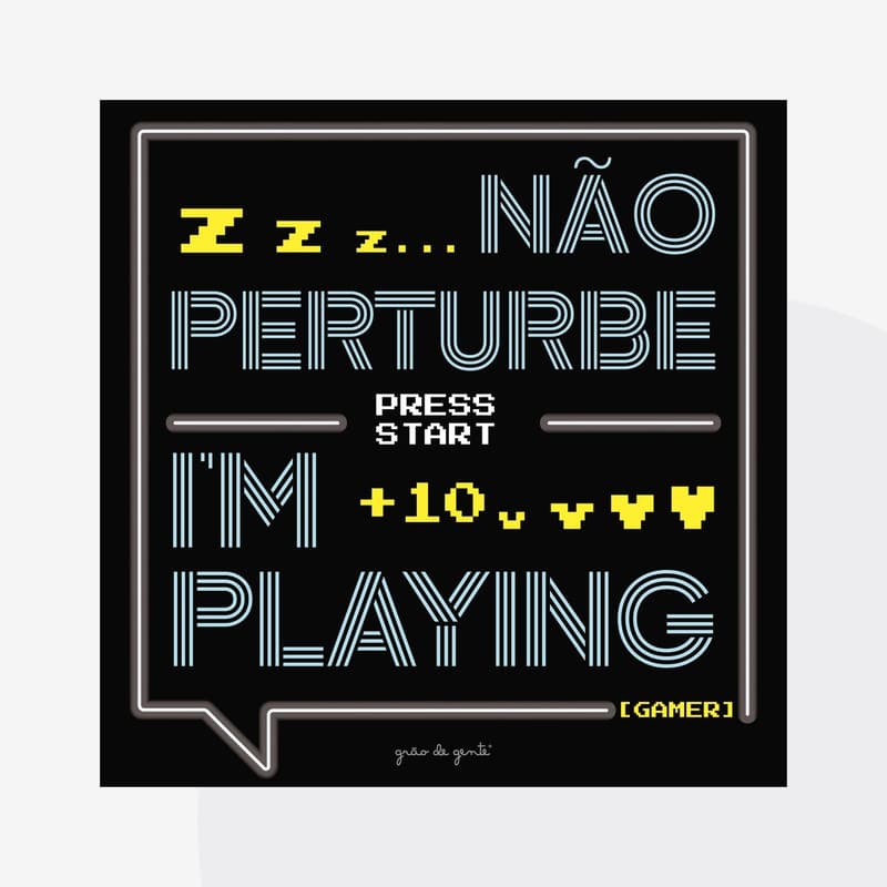 Pôster Adesivo de Parede Não Perturbe I’m Playing
